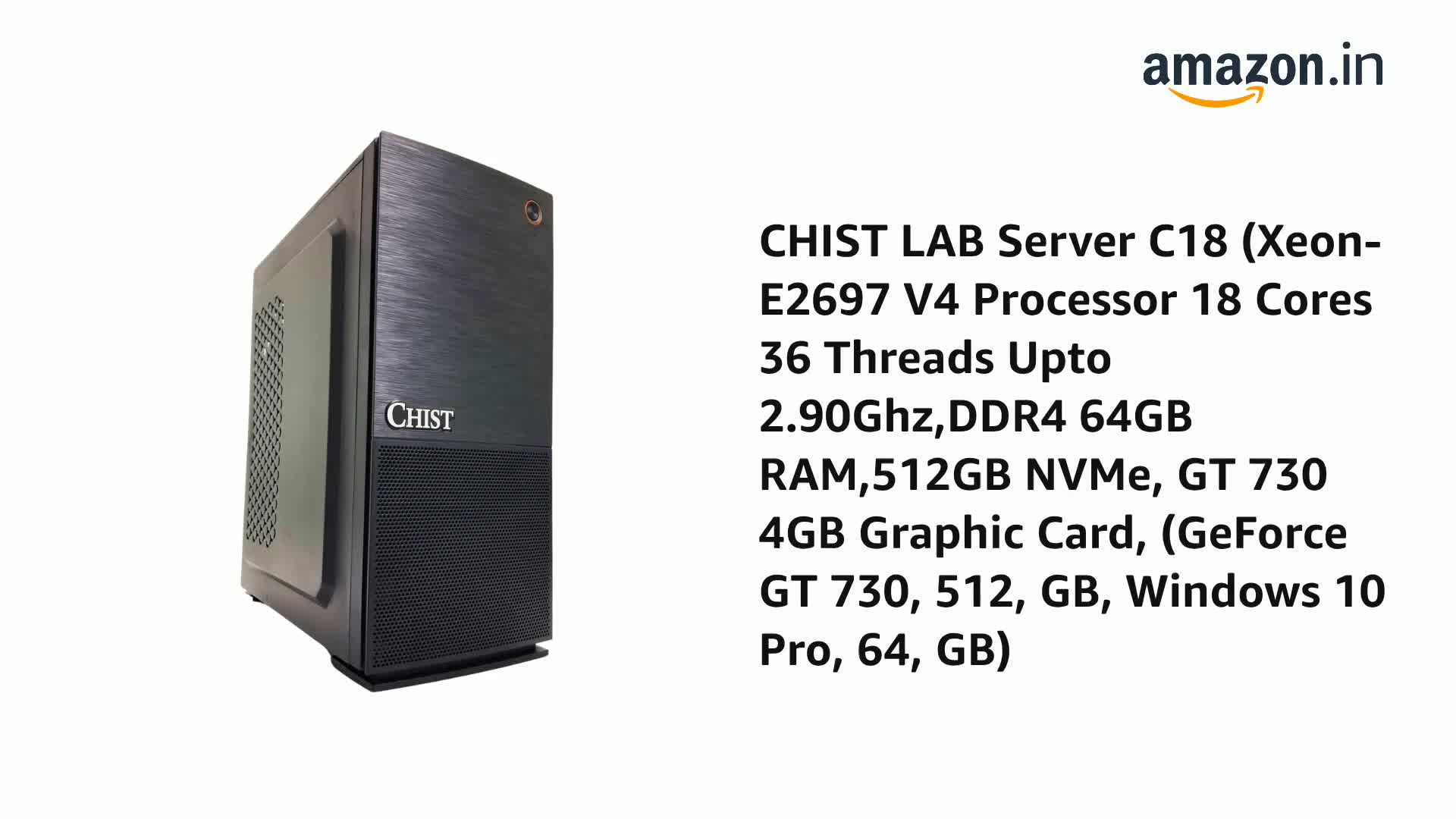 CHIST W18 Workstation (Xeon-E2680 V4 Processor 14 Cores 28 Threads