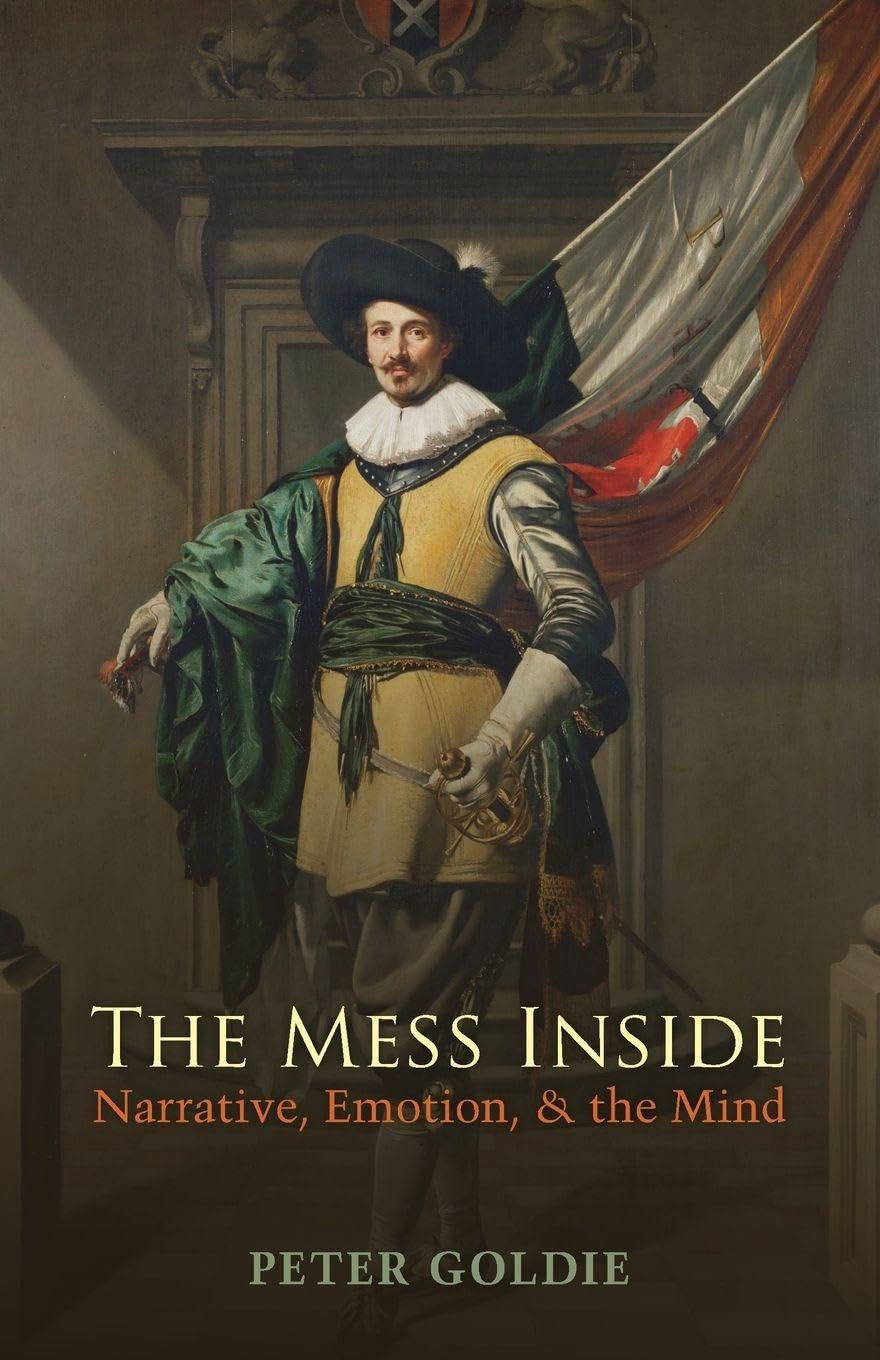 MESS INSIDE:NARRATIVE, EMOTION, & THE MIND PAPER: Narrative, Emotion, and the Mind
