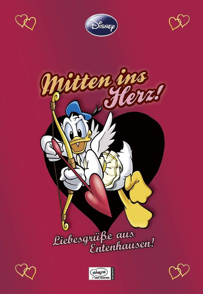 Egmont Comic Collection Enthologien 08: Mitten Ins Herz! - Liebesgrüße Aus Entenhausen!