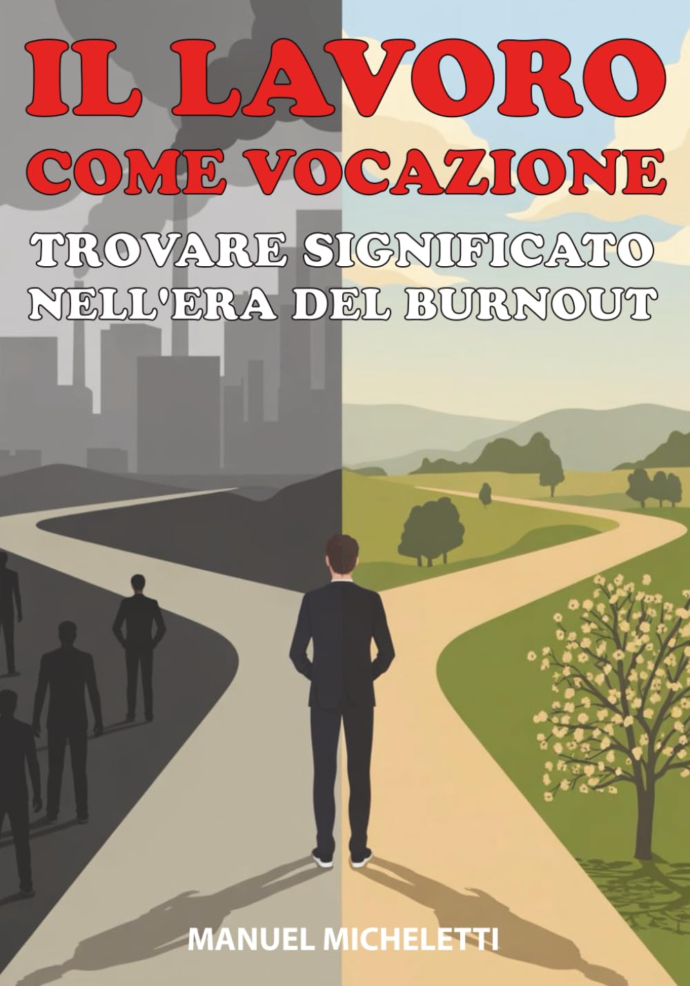 Il Lavoro come Vocazione: Trovare Significato nell'Era del Burnout