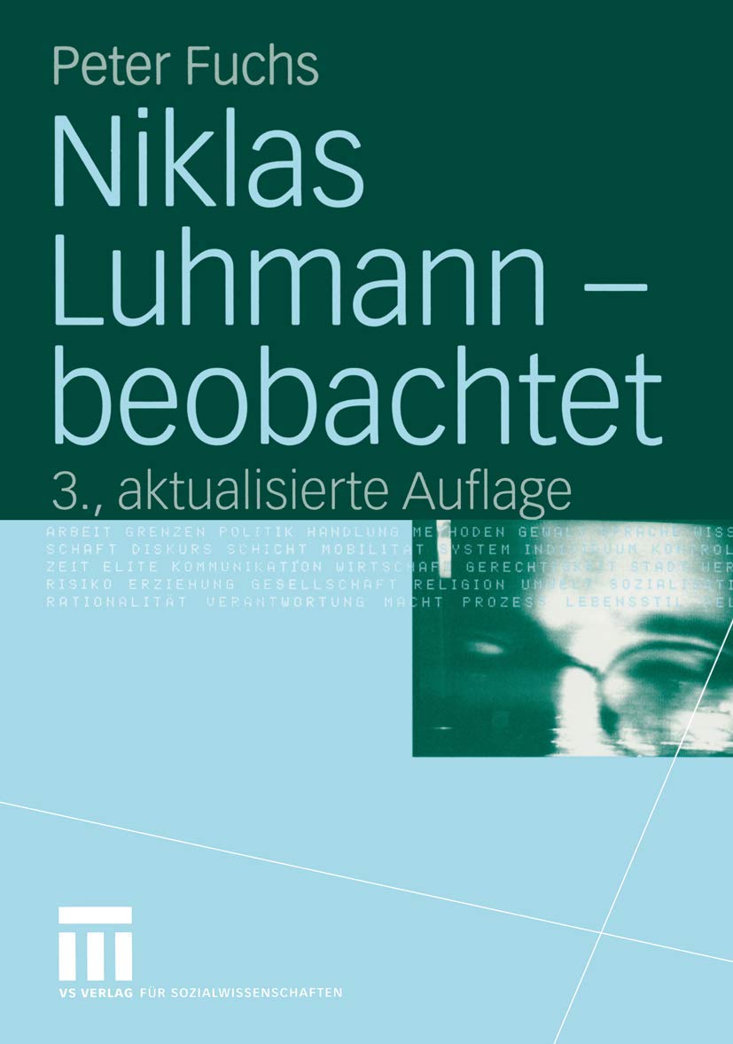 Niklas Luhmann ― beobachtet: Eine Einführung in die Systemtheorie