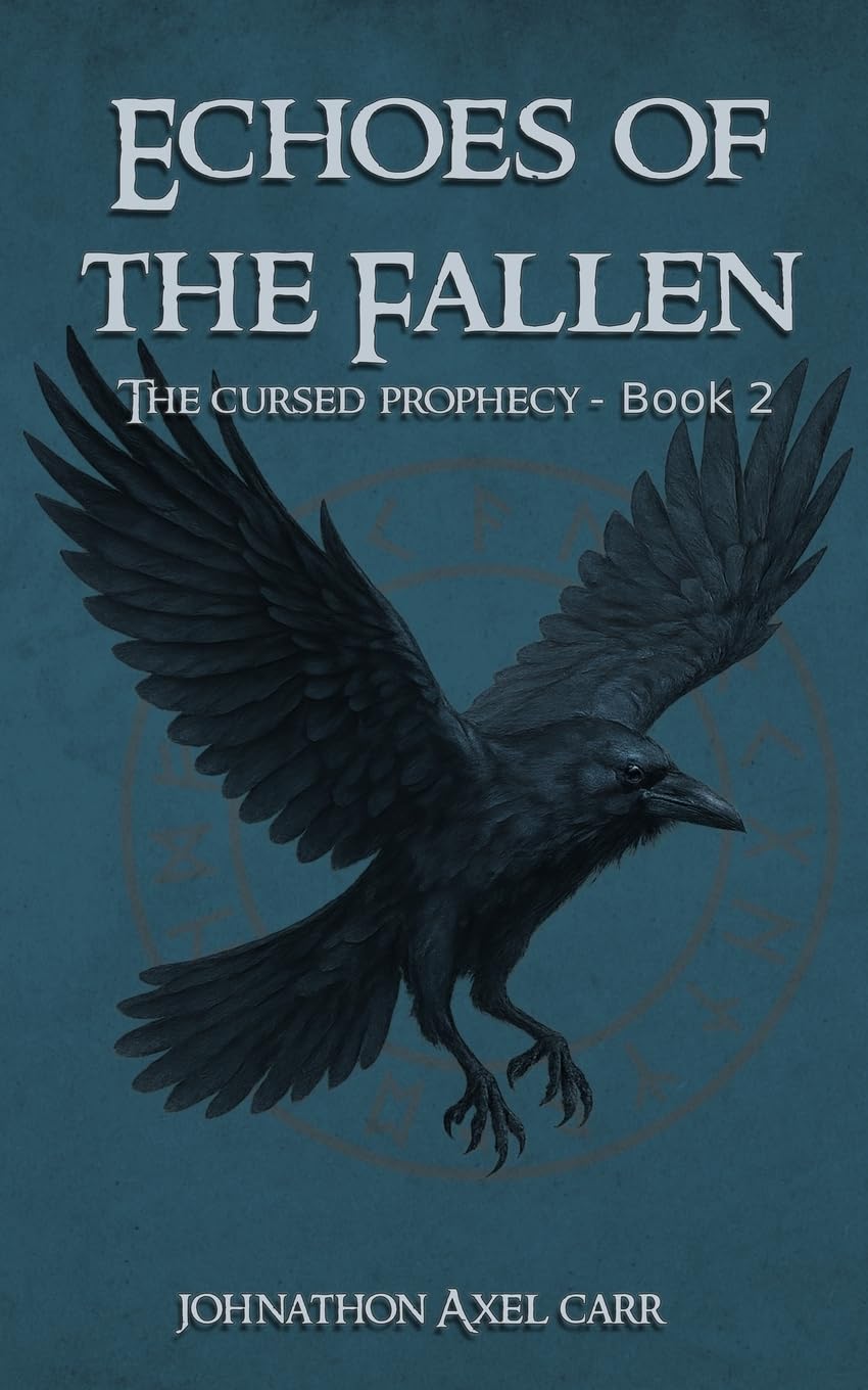 Echoes Of The Fallen: The Cursed Prophecy Book 2