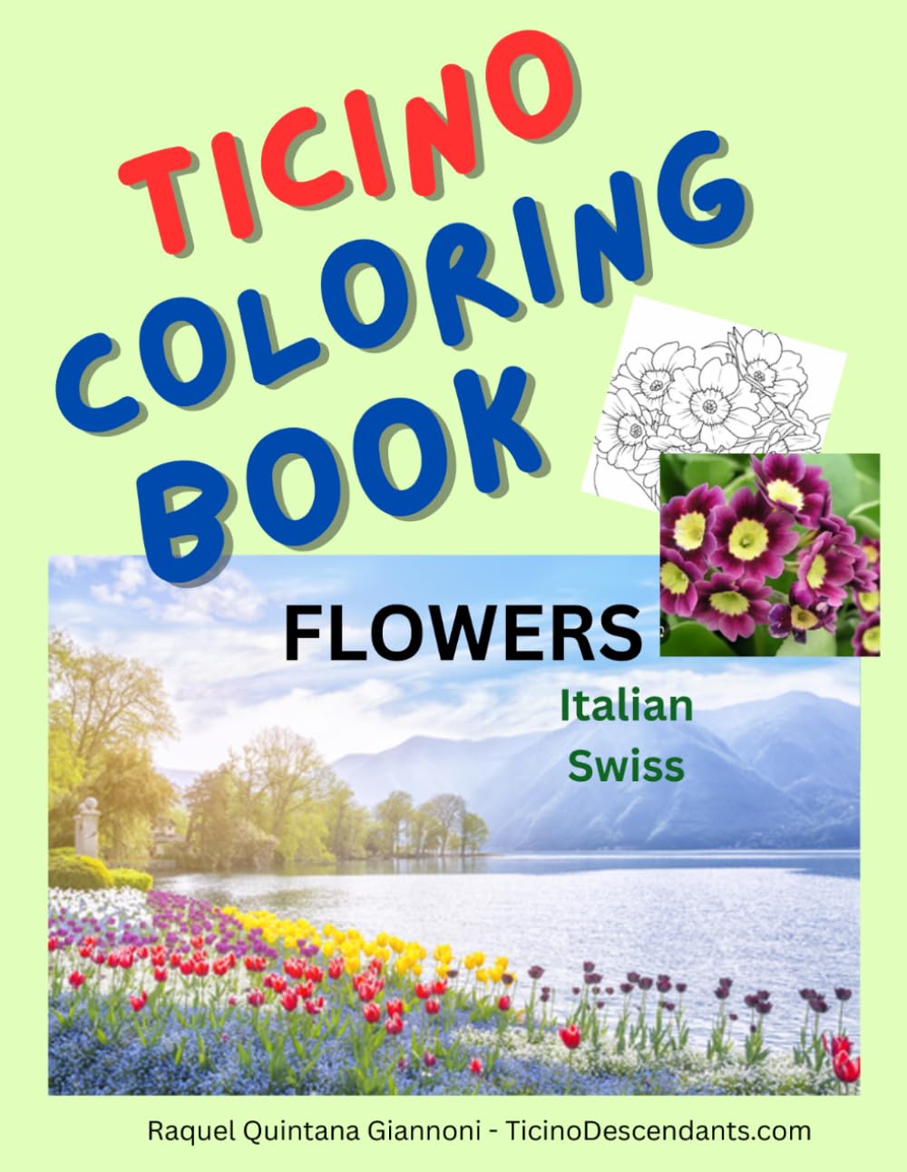 Ticino Coloring Book (Multilingual educational coloring book): Flowers (Ticino Coloring Book: A Journey Through the Alps)