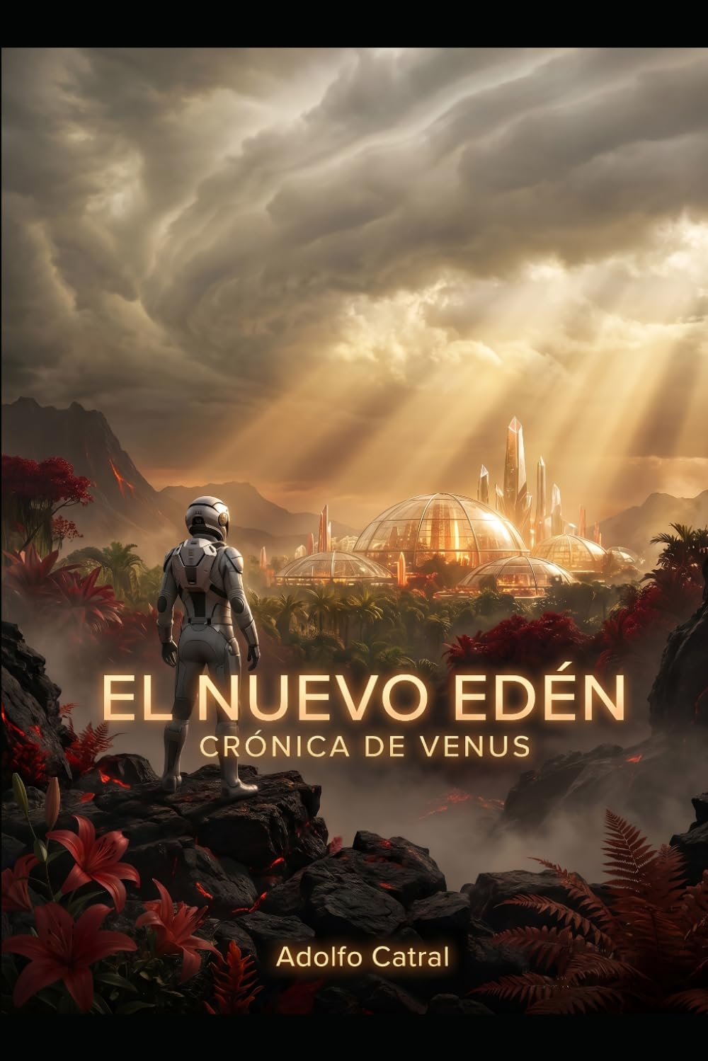 CRÓNICA DE VENUS: EL NUEVO EDÉN (Relatos Cortos)