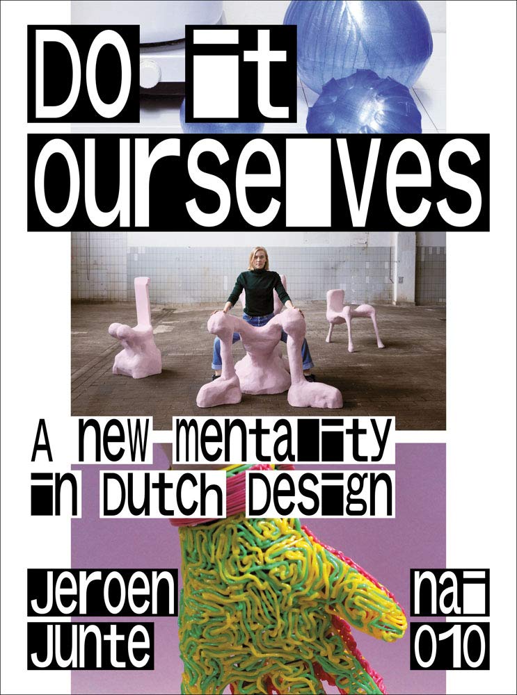 Livre d'art Dutch Design Do It Ourselves édition reliée de prestige