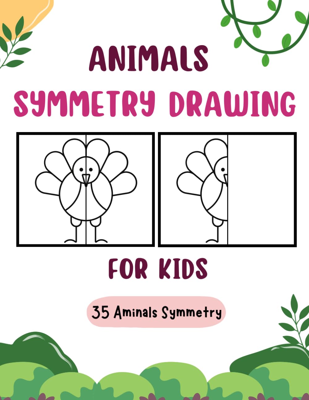 Animals Symmetry Drawing for Kids 35 Animals Symmetry: Finish The Picture Drawing Book, Practice Symmetry Art By Drawing And Coloring Different Animals