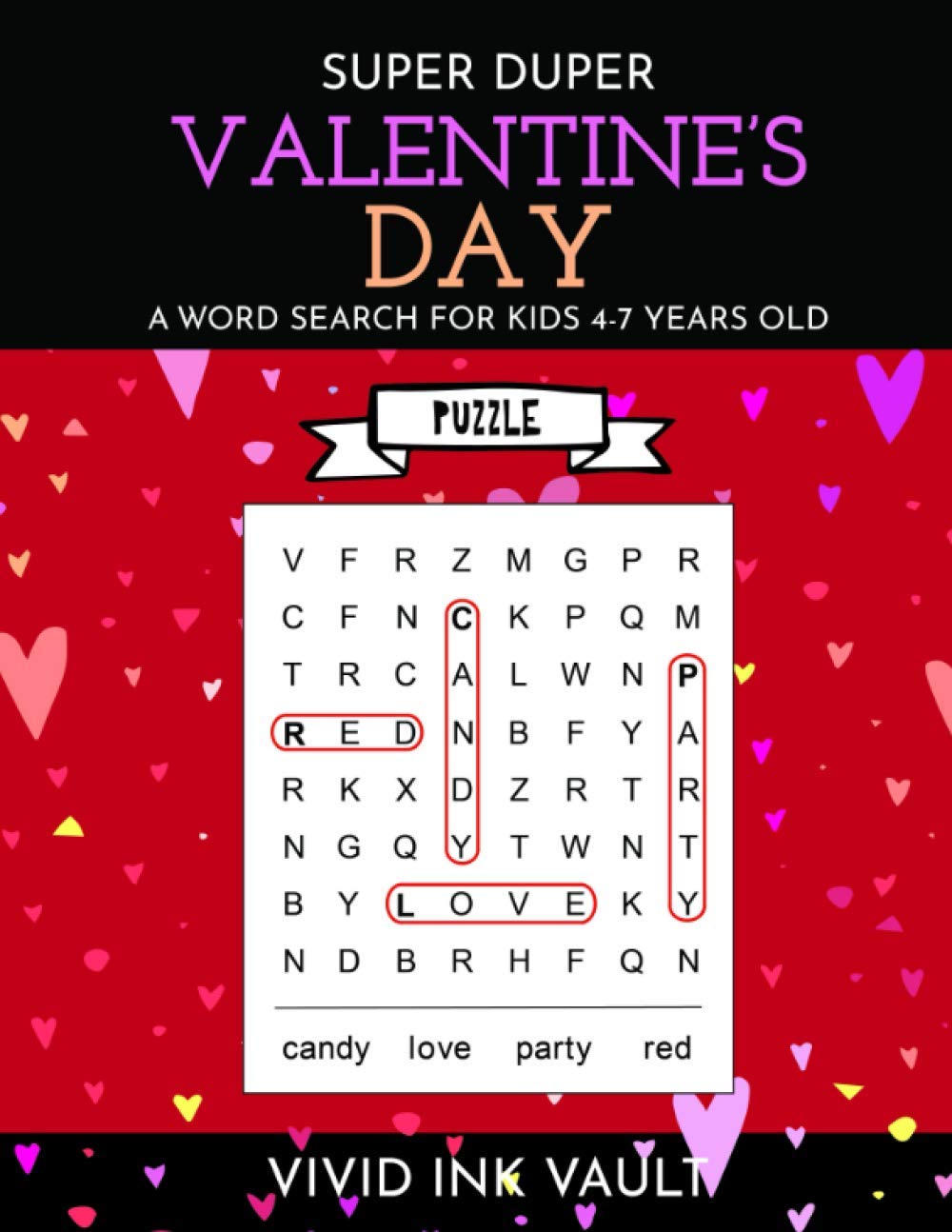 SUPER DUPER Valentine's Day - A Word Search for Kids 4-7 Years Old (Holiday Word Searches for 4-7 Year Old Children)