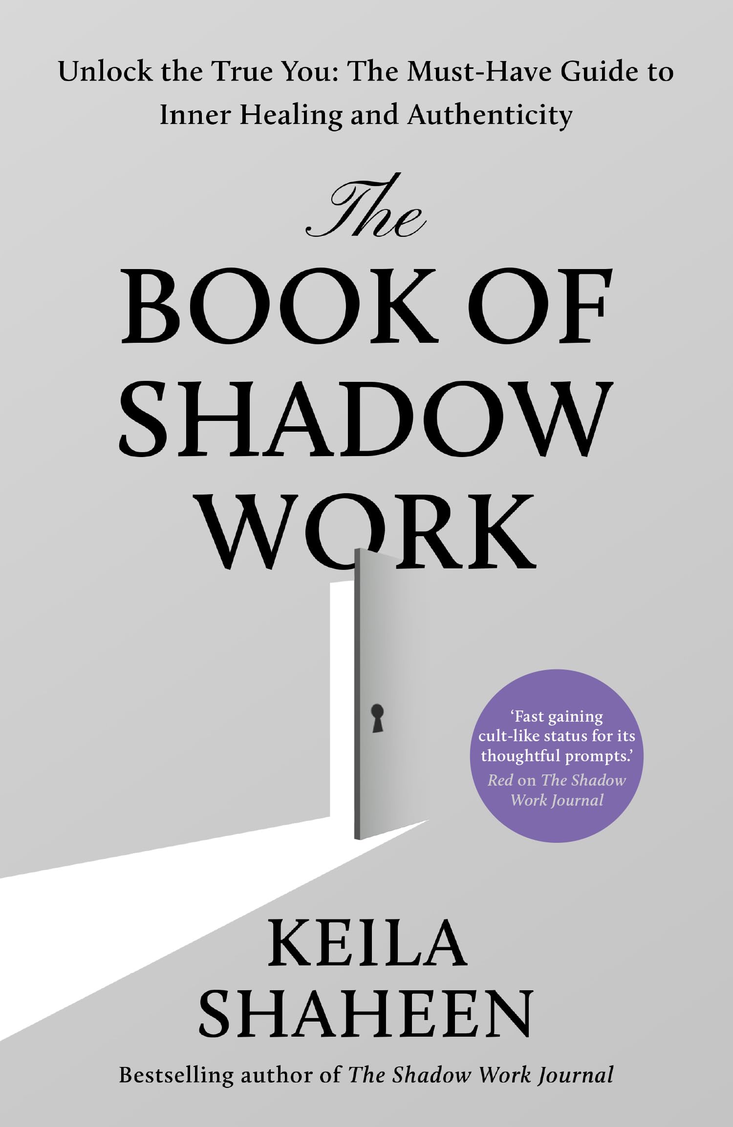 The Book of Shadow Work by Keila Shaheen (Hardback Book)