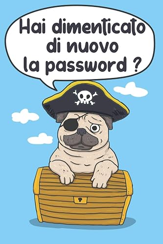 hai dimenticato di nuovo la password ?: Per conservare tutte le tue passwords Per Smemorati in un utile taccuino, diario con pagine in ordine ... tuoi account internet su tutti i siti web.