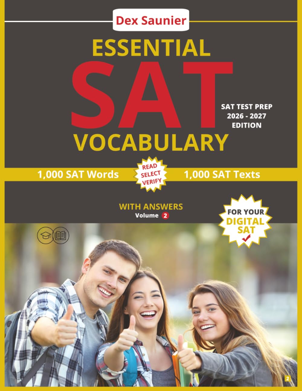 SAT TEST PREP: ESSENTIAL SAT VOCABULARY: Digital SAT Prep 2026-2027 | High-Frequency SAT Words to Boost Your Score (College & University Entrance) - Volume 2