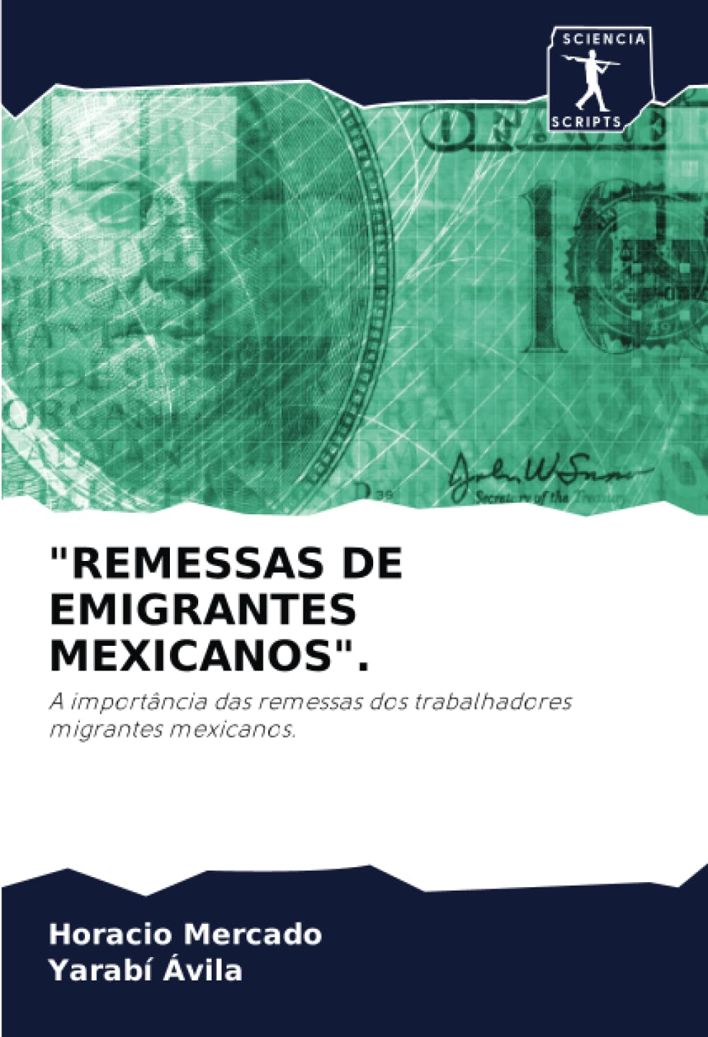 Remessas de Emigrantes Mexicanos.