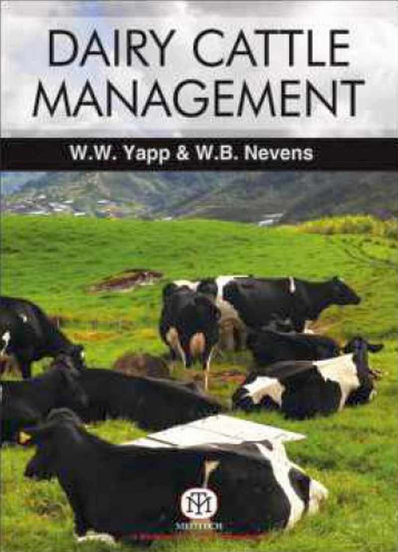 Dairy Cattle Management : Selection, Feeding And Management 3Ed (Pb)