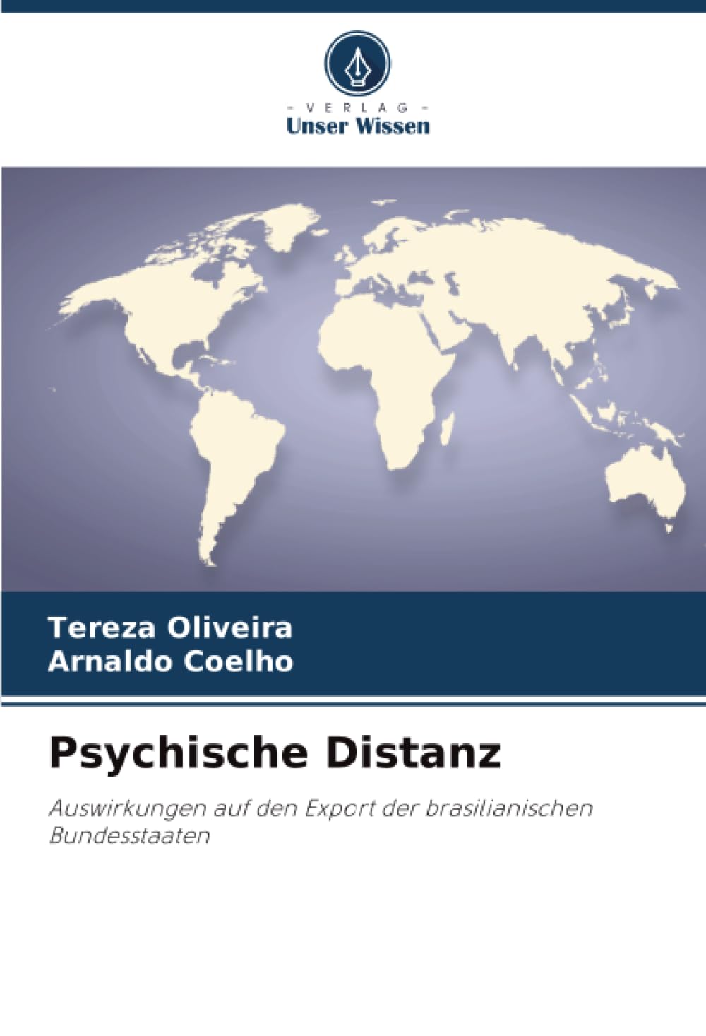 Psychische Distanz: Auswirkungen auf den Export der brasilianischen Bundesstaaten
