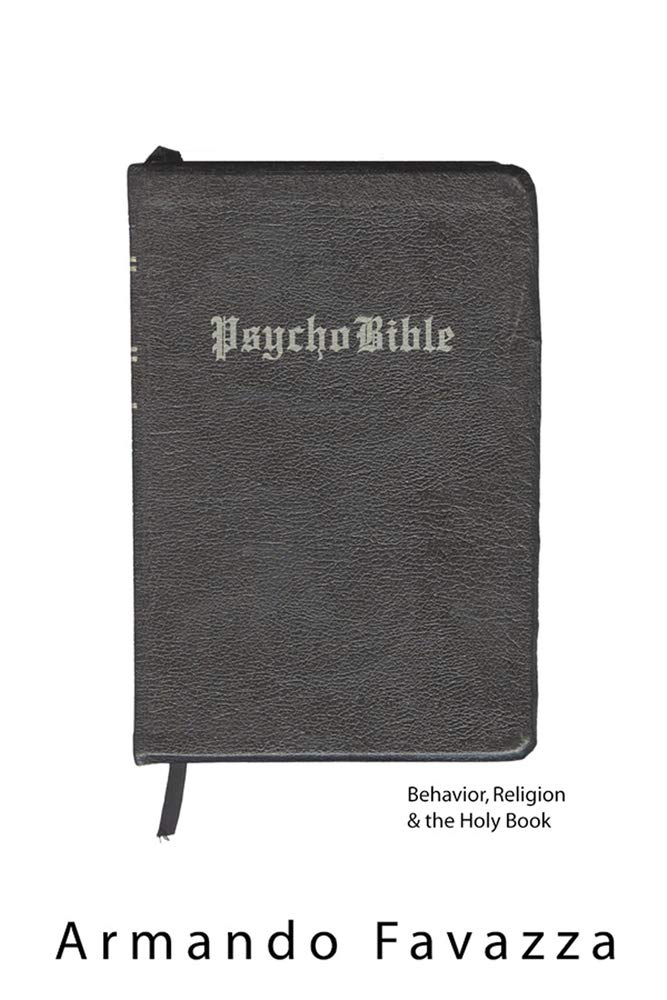 Buy Psychobible: Behavior, Religion and the Holy Book — BookShops.in