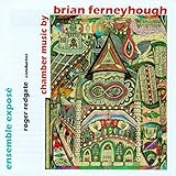 Chamber Music by Brian Ferneyhough