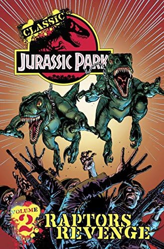 Classic Jurassic Park 2: Raptor's Revenge Paperback – March 29, 2011