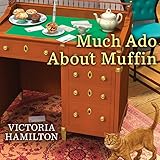 Much Ado About Muffin: Merry Muffin Mystery, Book 4