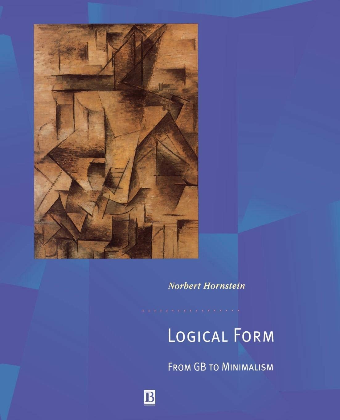Logical Form by N Hornstein PAPERBACK 9780631189428