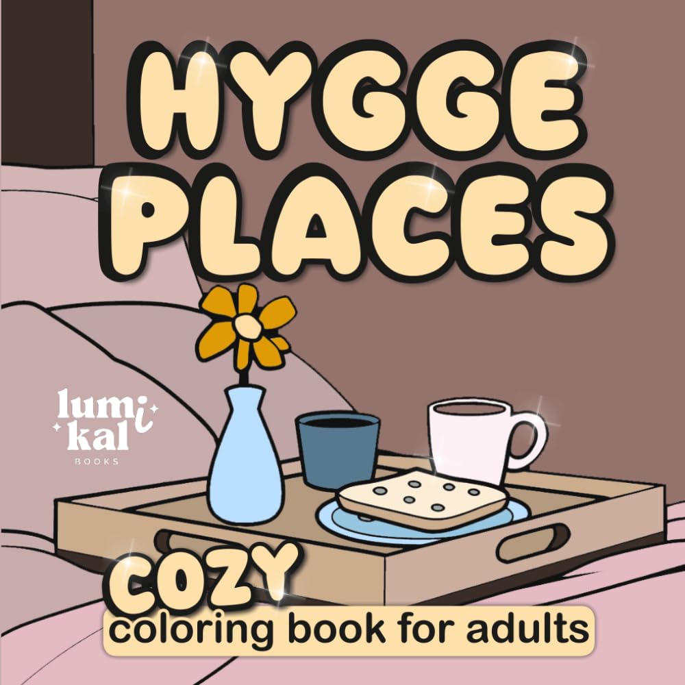 Hygge Places: Cozy Coloring Book for Adults - Bold and Easy Scandinavian Homes & Calm Interiors
