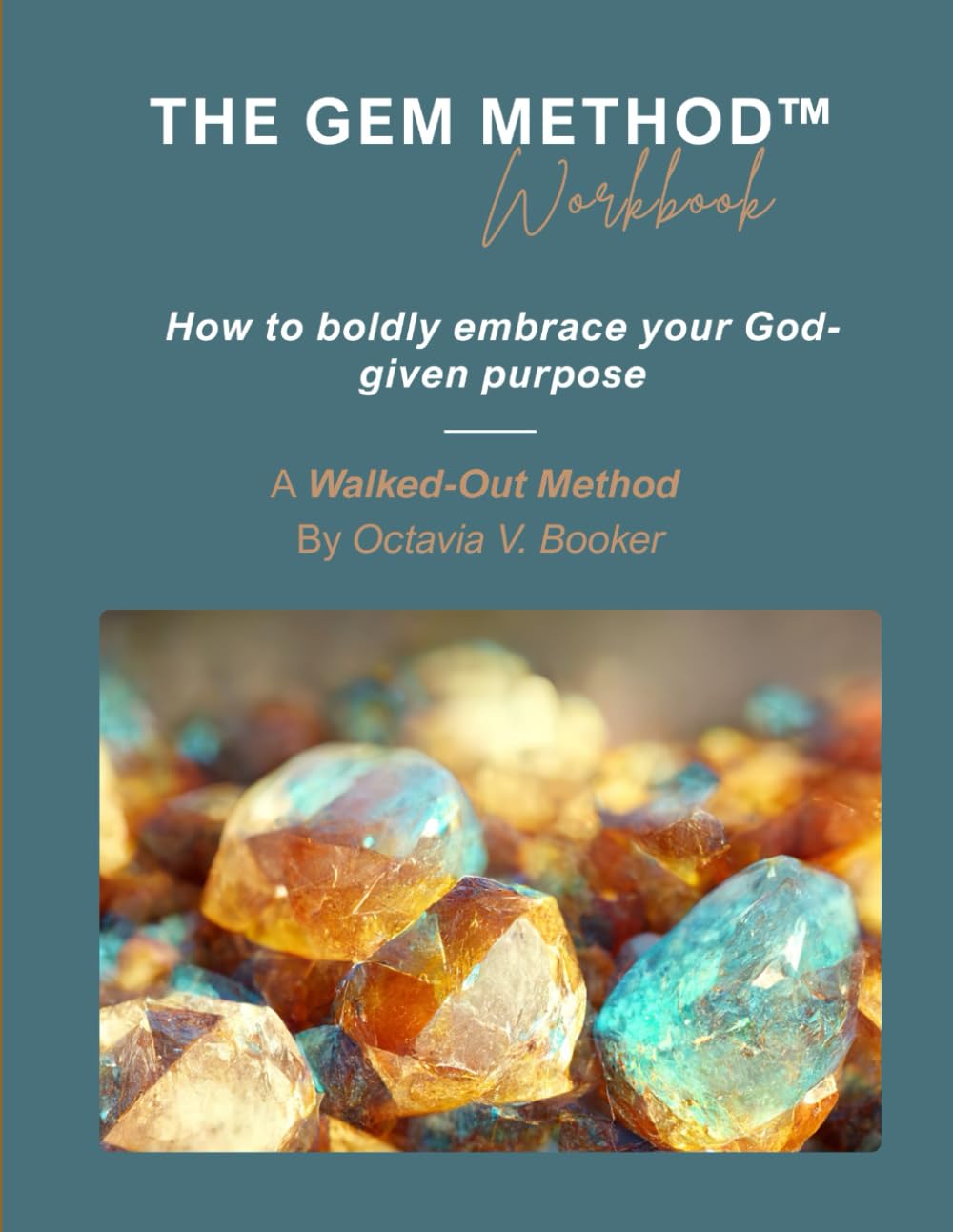 THE GEM METHOD™ Workbook