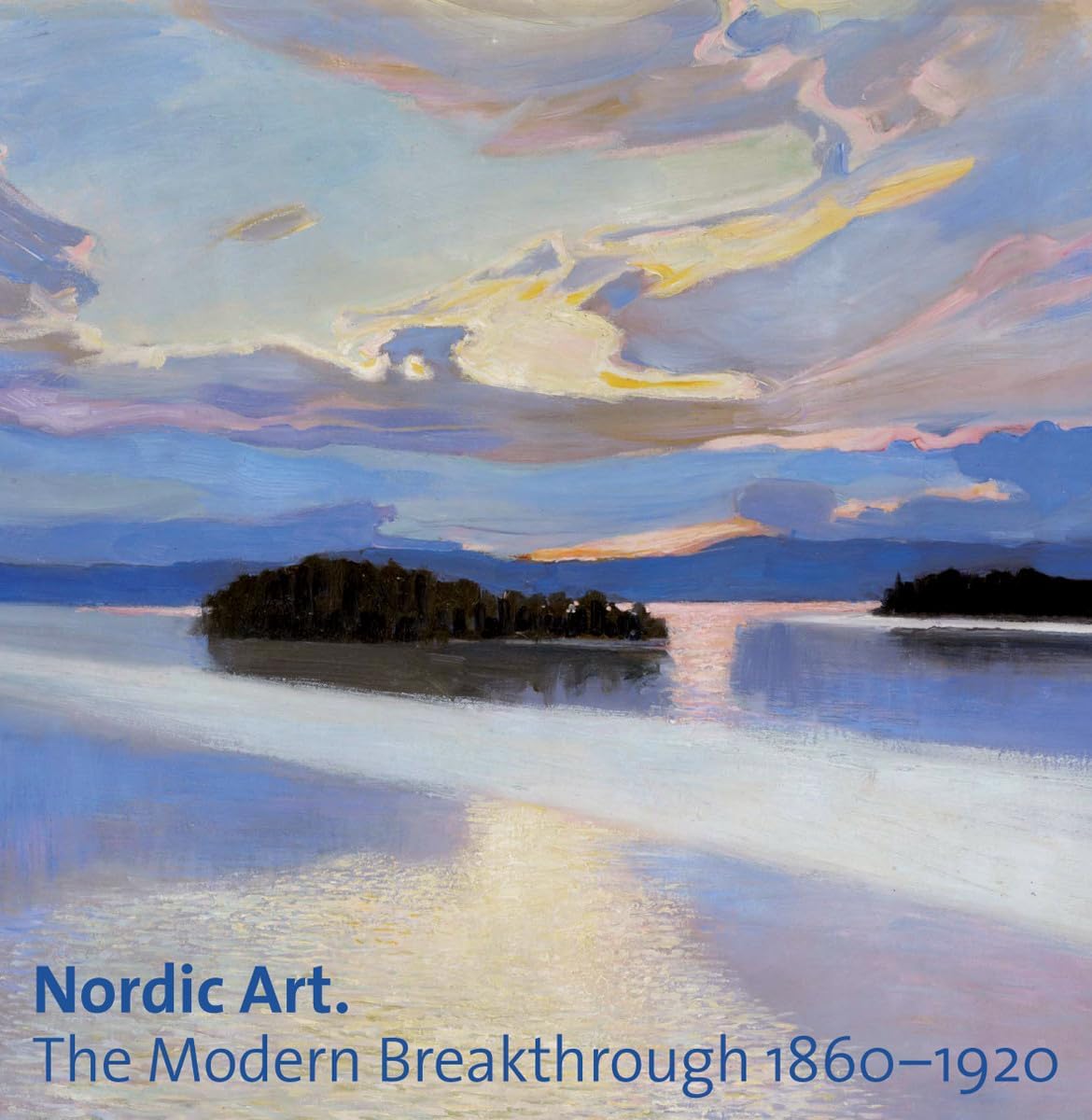Nordic Art: The Modern Breakthrough 1860-1920