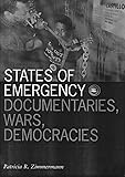 States of Emergency: Documentaries, Wars, Democracy