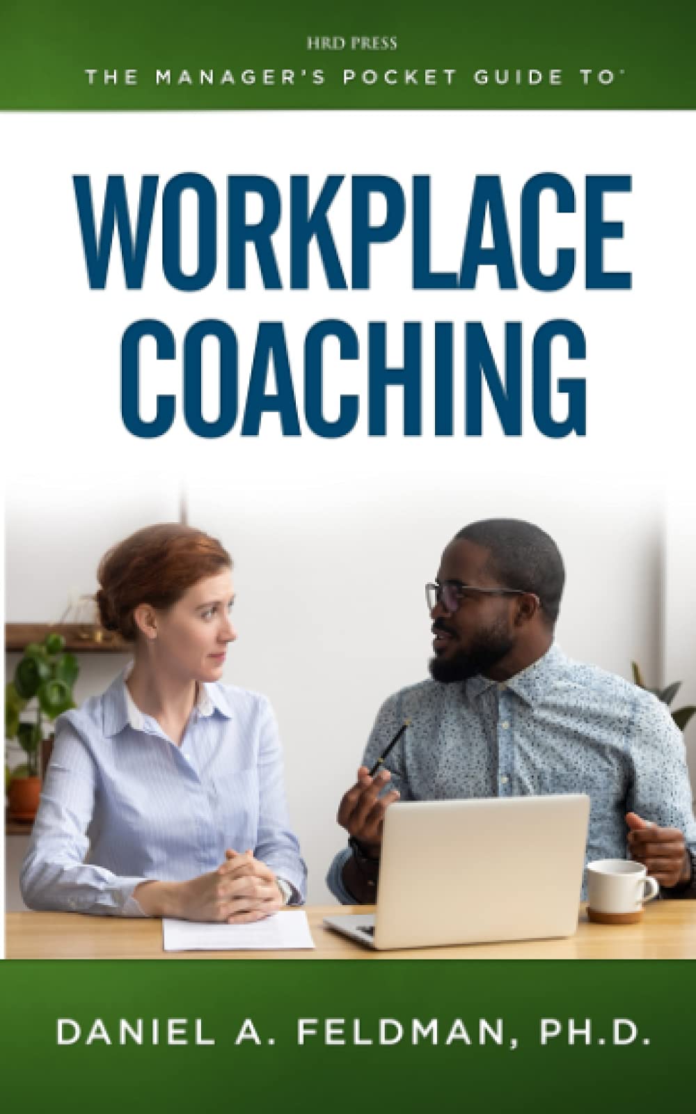 Buy The Manager's Pocket Guide to Workplace Coaching — BookShops.in
