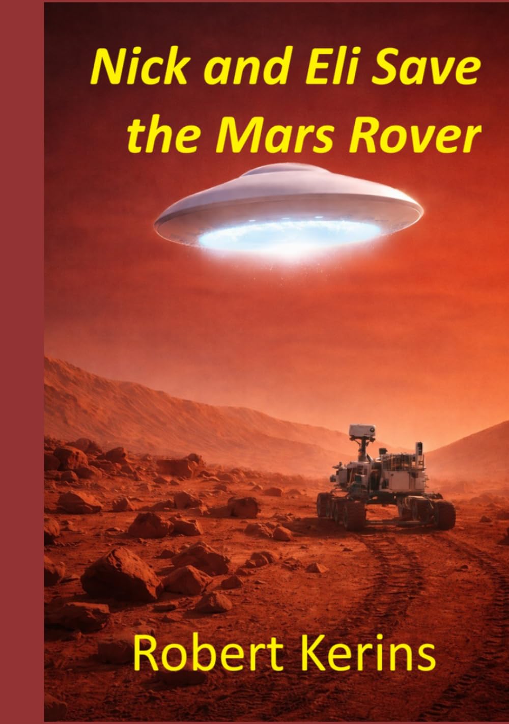 Nick and Eli Save the Mars Rover