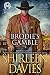 Brodie's Gamble (MacLarens of Boundary Mountain Historical Western Romance Book 2)