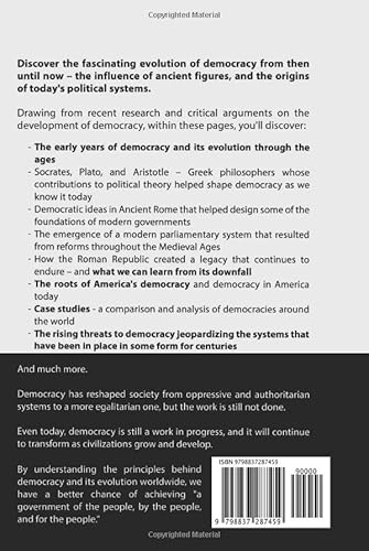 Democracy From Then To Now: From The First Democratic Thoughts In Ancient Greece To Democracy Throughout The World Today (Government And Politics Book Series) #TOP1