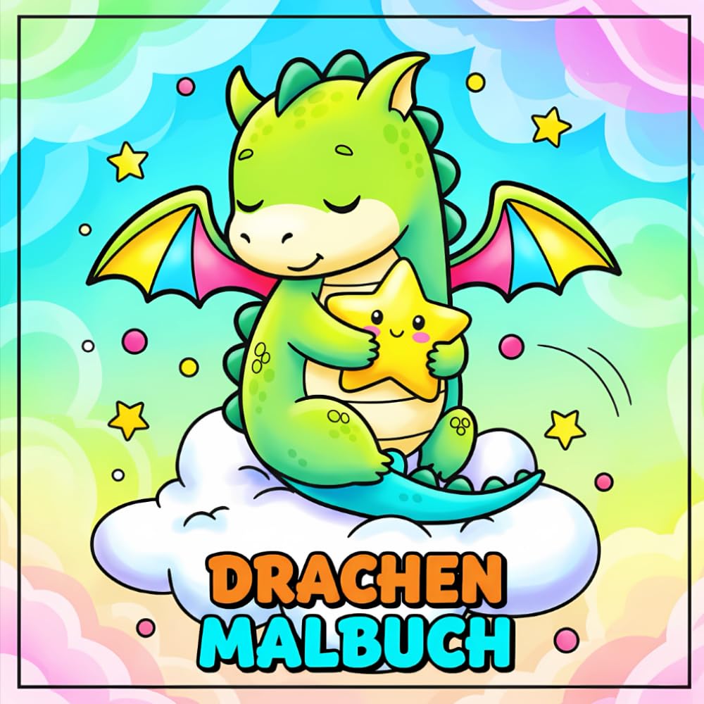 Drachen Malbuch für Kinder: Ein buntes Abenteuer mit mehr als 50 besonderen Bildern für fantasievolle junge Köpfe