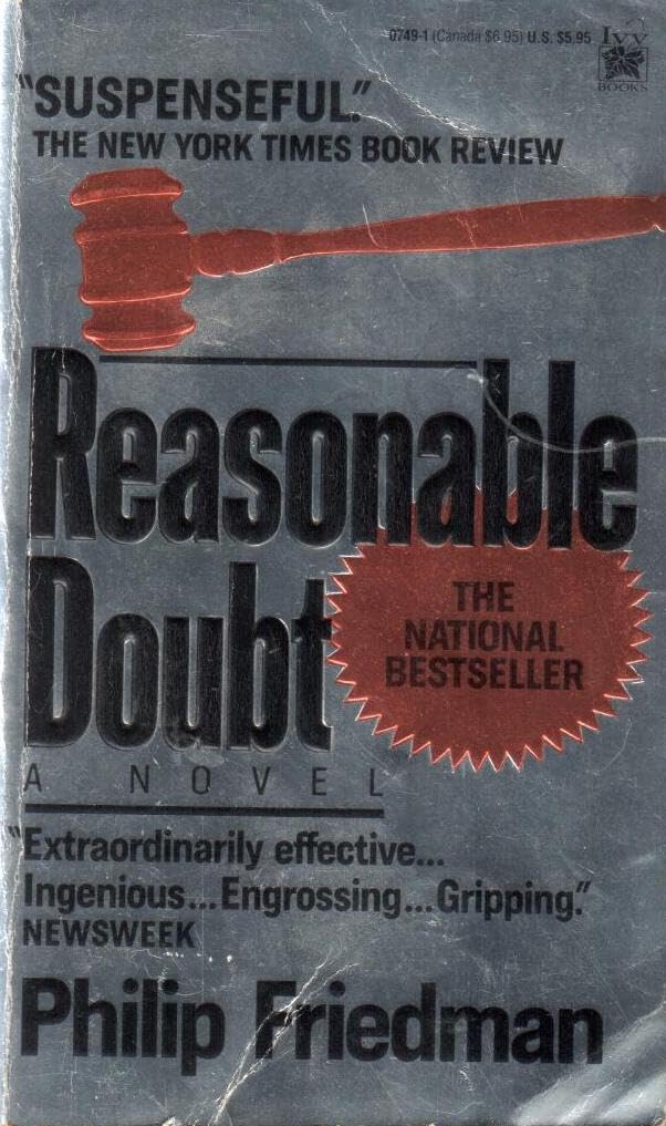 Reasonable Doubt Friedman, Philip