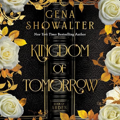 Audiobook: Kingdom of Tomorrow by Gena Showalter episode artwork