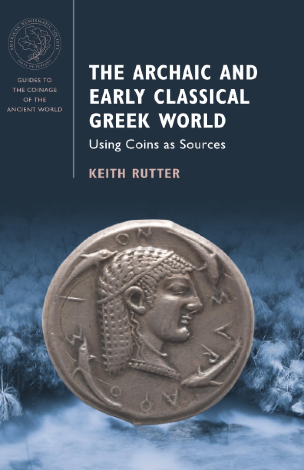 The Archaic and Early Classical Greek World