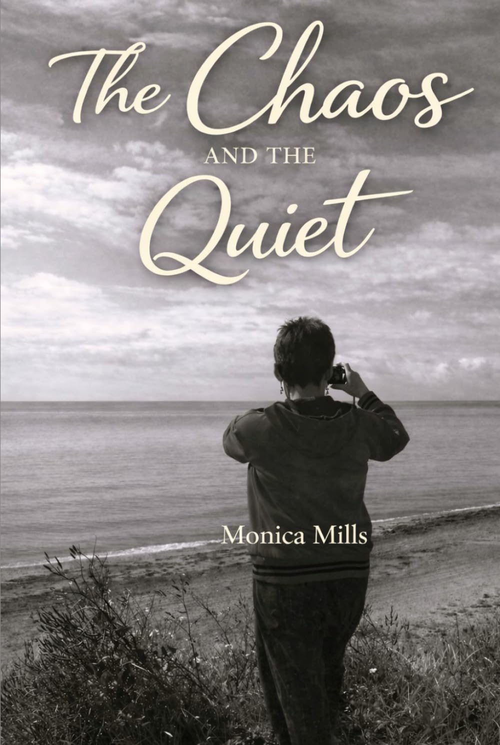 The Chaos and the Quiet: Poems