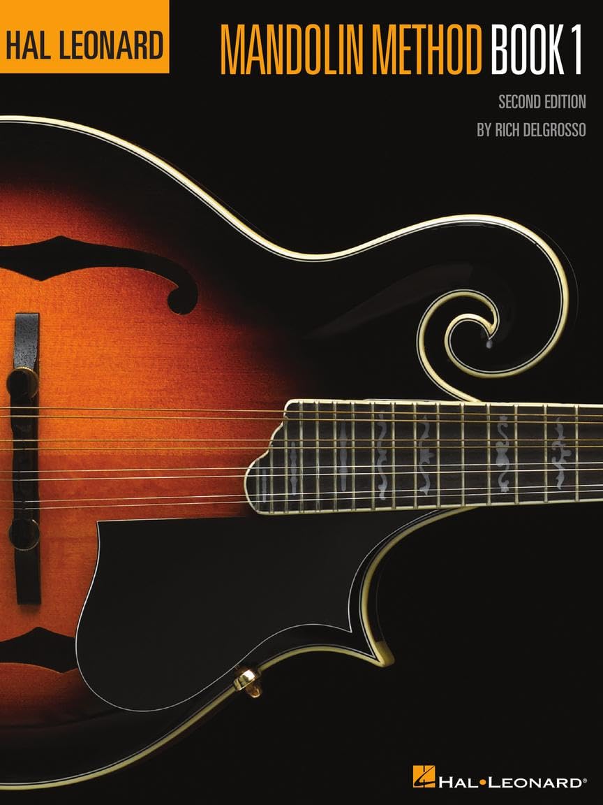 The Hal Leonard Mandolin Method Book: Only for Beginners Music and Tablature