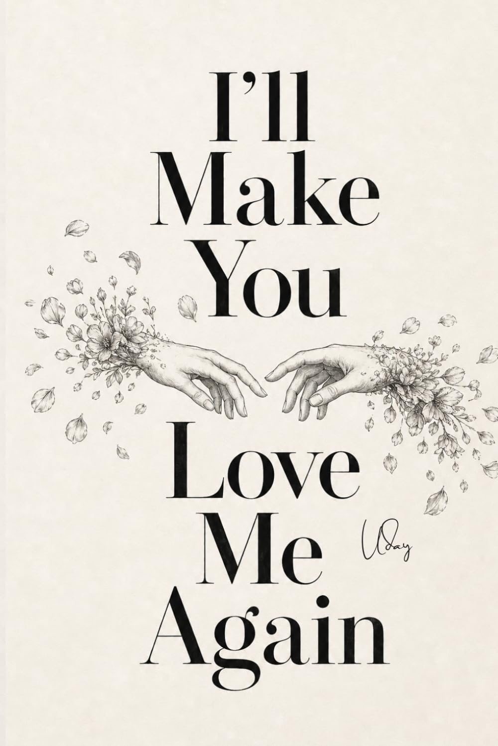 I'll Make You Love Me Again: She forgets him every year. He wins her back every time.
