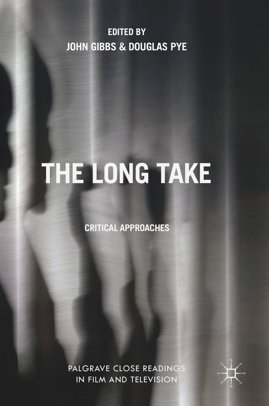 The Long Take: Critical Approaches
