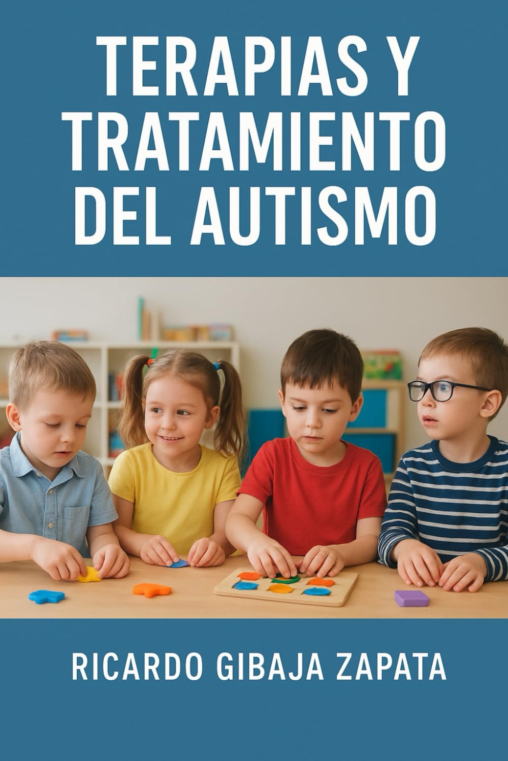 TERAPIA Y TRATAMIENTO DEL AUTISMO