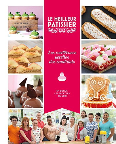 Télécharger Le Meilleur Pâtissier, les candidats, saison 5 Livre PDF Gratuit