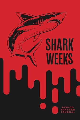 Shark Weeks | Period Tracker Journal Hardcover: Menstrual Cycle Calendar for Girls &amp; Women to Record Symptoms, Bleeding, Hormones &amp; Moods (PMS Help, Period Diary, Menstruation) 4 Year