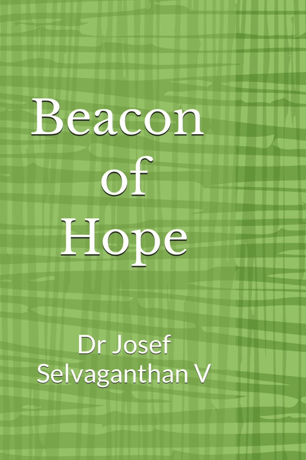 BEACON OF HOPE