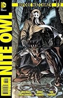 Before Watchmen Nite Owl #2 B008STADB6 Book Cover