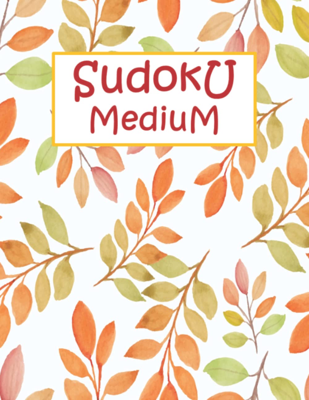 Medium Sudoku: Sudoku Puzzles 10-Minute Brain Workout, Easy Level for Beginners, Gifts for Seniors and Friends