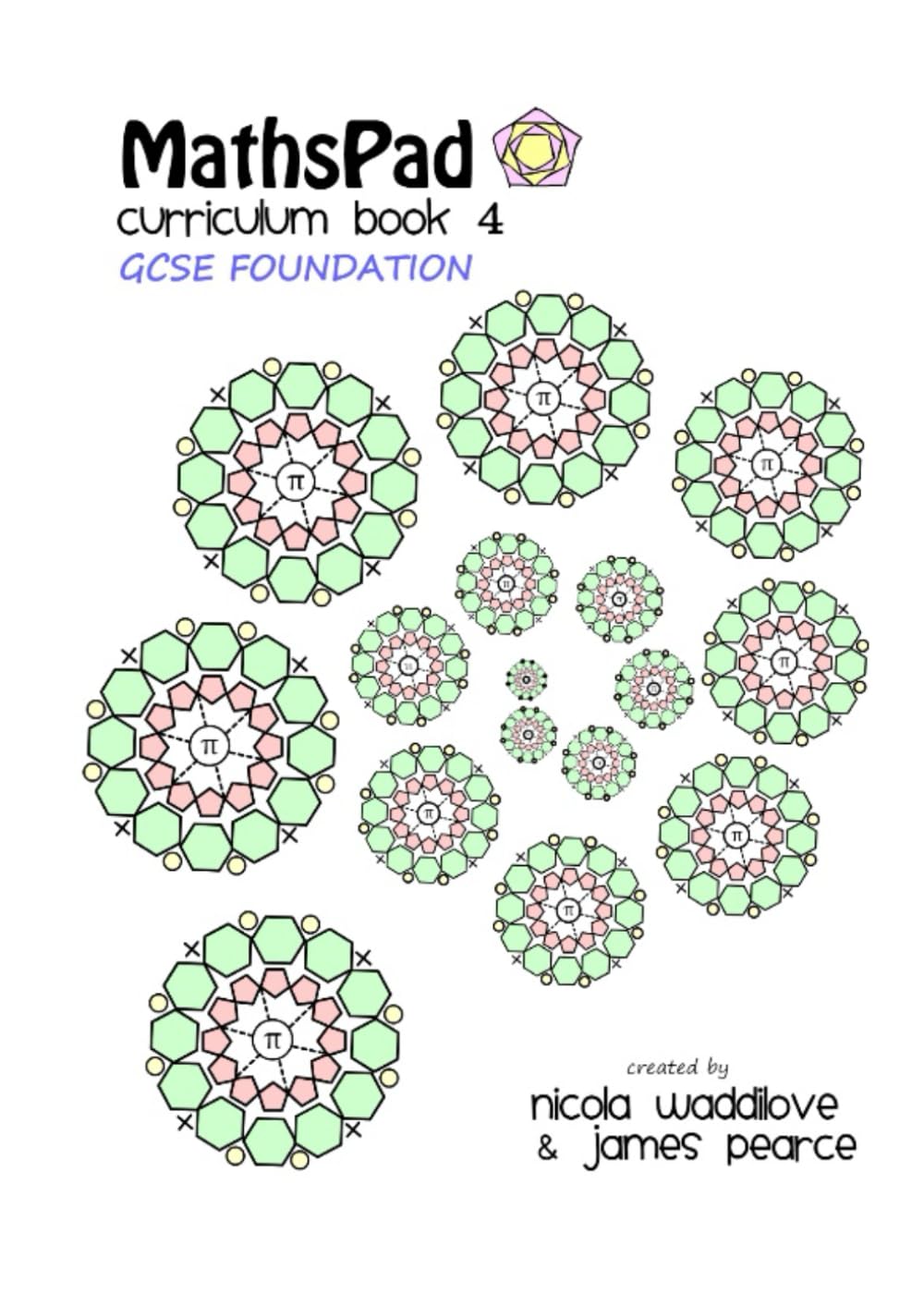 MathsPad Foundation Curriculum Book 4: (Year 10) (MathsPad KS3 & KS4 Maths Curriculum)