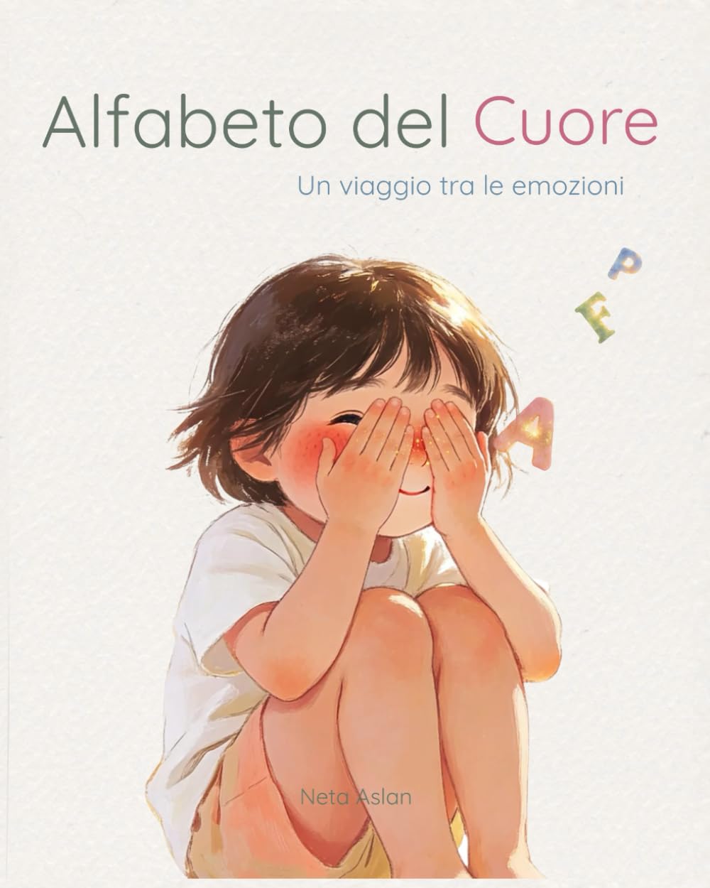 Alfabeto del cuore: Un viaggio tra le emozioni