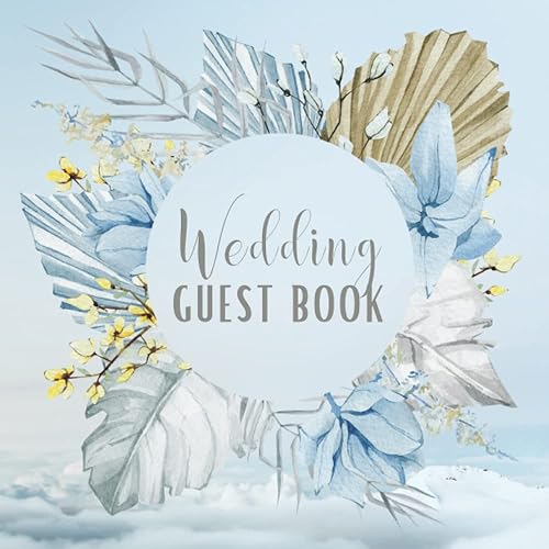 Wedding Guest Book: Floral Boho Wreath Wedding Guest Book | For 100 Guest Messages with Unique Interior | Unique Modern Elegance | Guest Book For ... or Reception | Gift Idea for Newlyweds