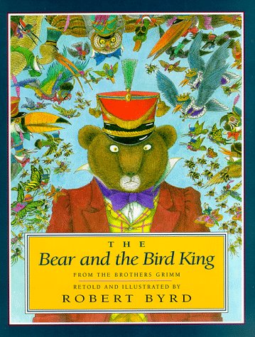 The Bear and the Bird King 0525451188 Book Cover