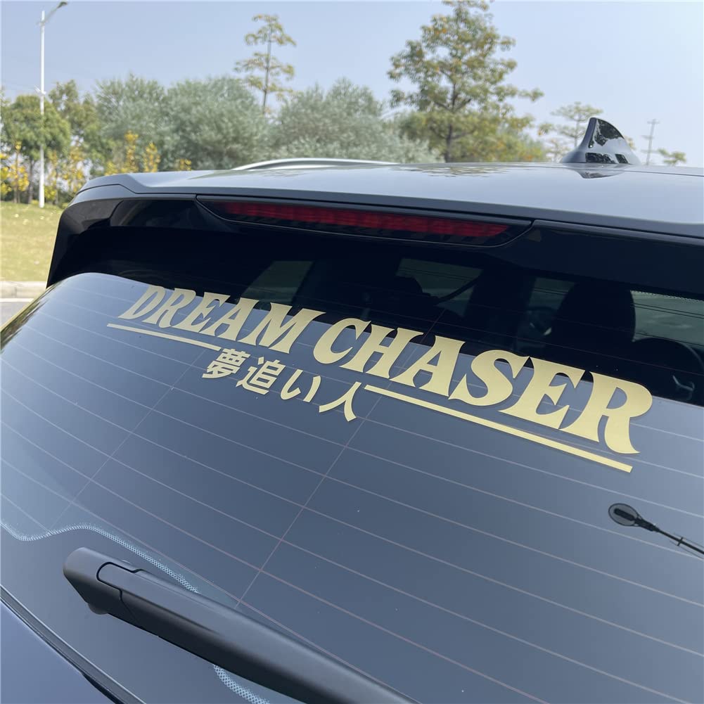 Horayten Car Styling Vinyl Decals for Japanese JDM Dream Chaser Inspirational Auto Front Windshield Window Sticker (55x10cm, Gold)