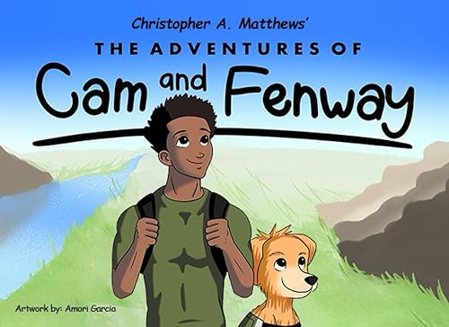 The Adventures of Cam and Fenway How it Started